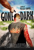 Gone Dark is the best movie in Ramon Camacho filmography.