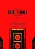Cruel Summer movie in Kanye West filmography.