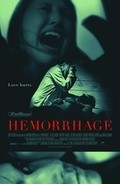 Hemorrhage is the best movie in Benjamin Buchholtz filmography.