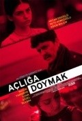Acliga Doymak movie in Zübeyr Sasmaz filmography.