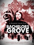 Bachelors Grove movie in Ricardo Islas filmography.