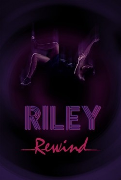 Riley Rewind movie in Ray William Johnson filmography.