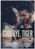 Goodbye, Tiger movie in Darrell Plumridge filmography.