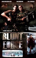 Blunt Force movie in Michelle Torres filmography.