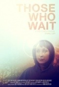 Those Who Wait is the best movie in Rebekah Wiggins filmography.