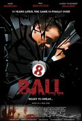8-Ball movie in Paul Ben-Victor filmography.