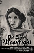 The Silver Moonlight is the best movie in Jonathon Pereyra filmography.