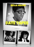 Date Tapes is the best movie in Bella Maori filmography.