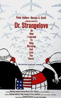 Dr. Strangelove or: How I Learned to Stop Worrying and Love the Bomb movie in Stanley Kubrick filmography.