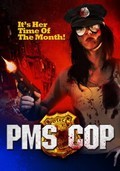 PMS Cop movie in Brayon Bleyki filmography.