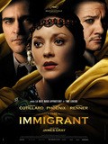 The Immigrant movie in James Gray filmography.