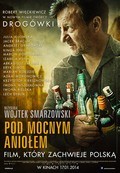 Pod Mocnym Aniolem movie in Wojciech Smarzowski filmography.