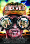 Buck Wild movie in Tayler Glodt filmography.