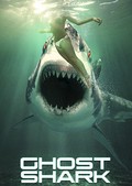 Ghost Shark movie in Griff Furst filmography.