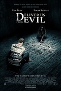 Deliver Us from Evil movie in Scott Derrickson filmography.
