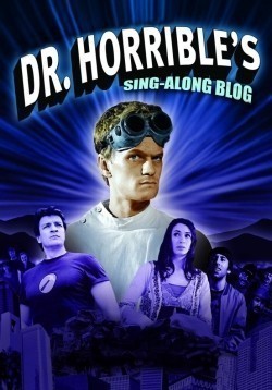 Dr. Horrible's Sing-Along Blog movie in Joss Whedon filmography.
