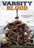 Varsity Blood movie in Jake Helgren filmography.