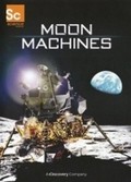Moon Machines is the best movie in Sonny Morea filmography.