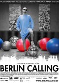 Berlin Calling movie in Hannes Stohr filmography.