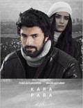 Kara Para Ask is the best movie in Burak Tamdogan filmography.