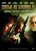 The Boondock Saints II: All Saints Day movie in Troy Duffy filmography.