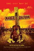 Narco Cultura movie in Shol Shvarts filmography.