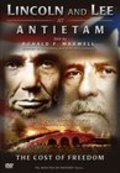 Lincoln and Lee at Antietam: The Cost of Freedom movie in Robert Chayld filmography.