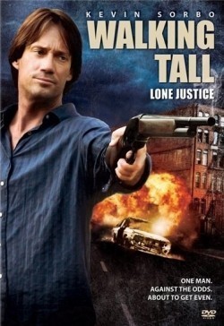 Walking Tall: Lone Justice movie in Tripp Reed filmography.