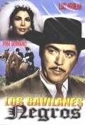 Los gavilanes negros movie in Fernando Casanova filmography.