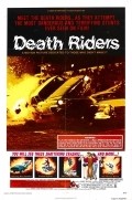 Death Riders movie in James Wilson filmography.