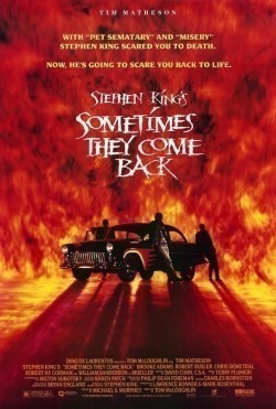 Sometimes They Come Back movie in Tom McLaughlin filmography.