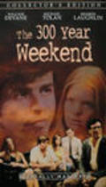 The 300 Year Weekend movie in William Devane filmography.