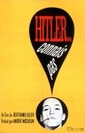 Hitler, connais pas movie in Bertrand Blier filmography.