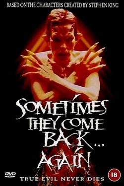 Sometimes They Come Back... Again movie in Adam Grossman filmography.