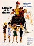 L'amour a la chaine movie in Perrette Pradier filmography.