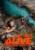 Get Out Alive with Bear Grylls is the best movie in Robin Dayonn Smit filmography.