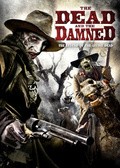 The Dead the Damned and the Darkness movie in Rene Perez filmography.