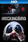 Mockingbird movie in Bryan Bertino filmography.