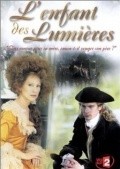 L'enfant des Lumières is the best movie in David Bennent filmography.
