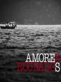 Amores Roubados is the best movie in Thaysa Zooby filmography.