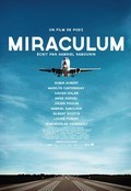 Miraculum movie in Daniel Grou filmography.