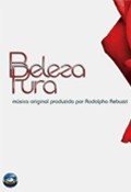 Beleza Pura movie in Antonio Calloni filmography.