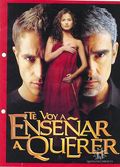 Te voy a enseñar a querer is the best movie in Ana Lucía Domínguez filmography.