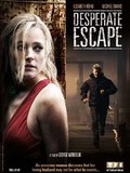 Desperate Escape movie in Robert Clarke filmography.