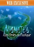 Manatea, les perles du Pacifique is the best movie in Beatrice Rosen filmography.