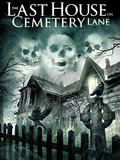 The Last House on Cemetery Lane movie in Andrew Jones filmography.