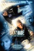 Skin Trade movie in Ekachai Uekrongtham filmography.