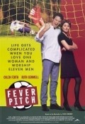 Fever Pitch movie in David Evans filmography.