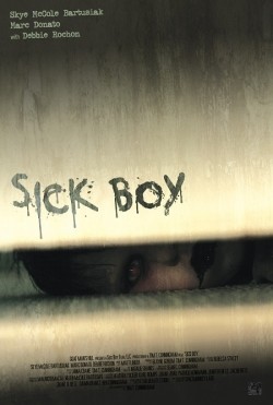 Sick Boy movie in Tim T. Cunningham filmography.