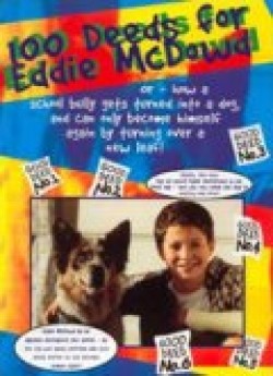 100 Deeds for Eddie McDowd is the best movie in Morgan Kibby filmography.